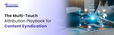 Multi-Touch Attribution Playbook for Content Syndication